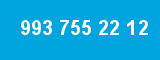 993 755 22 12 993 755 22 12